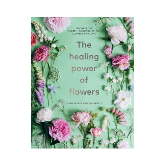 Healing Power Of Flowers  Book