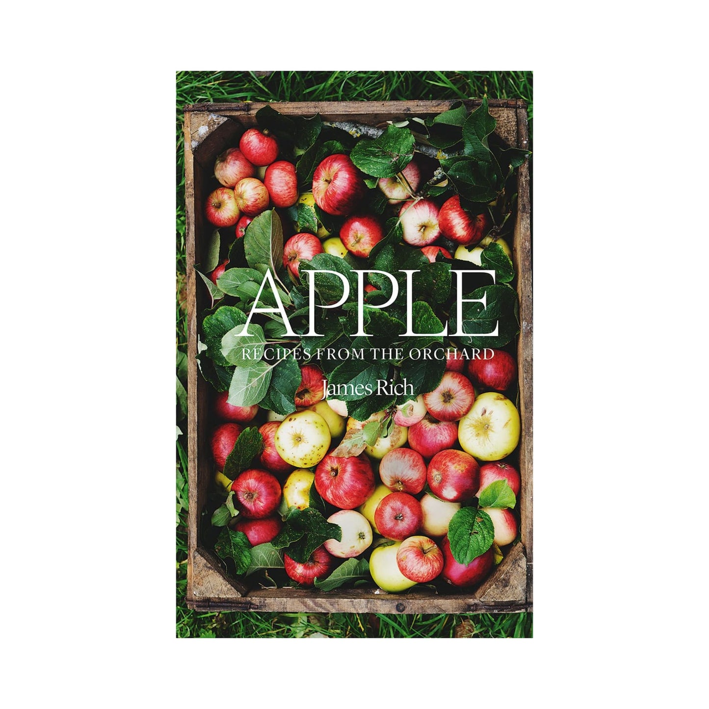Apple: Recipies From The Orchard Book